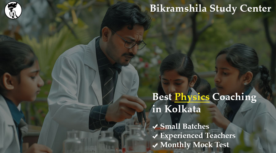 Read more about the article Crack Every Concept with the Best Physics Coaching in Kolkata