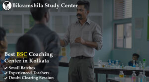 Best BSC Coaching Center in Kolkata for Science Students