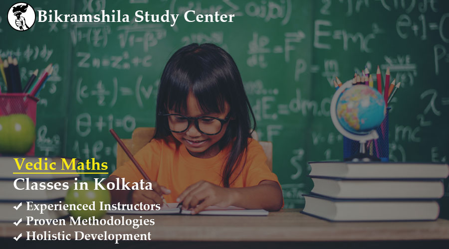 You are currently viewing Unlock Your Child’s Potential with Vedic Maths Classes in Kolkata